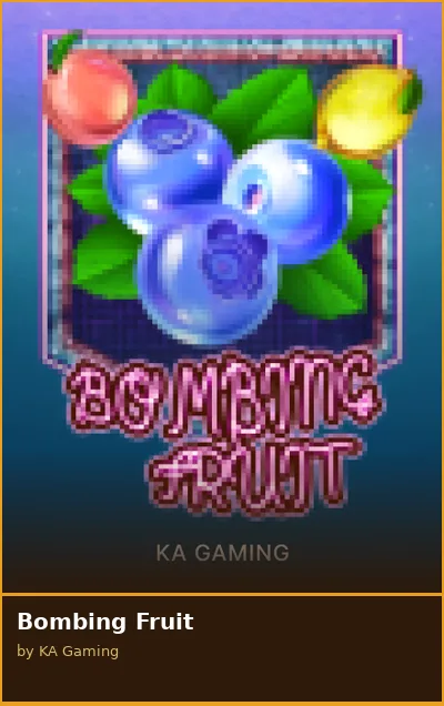 Bombing Fruit slot