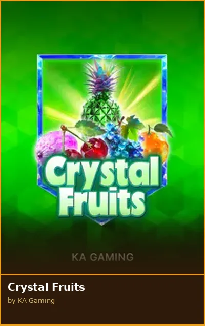 Crystal Fruits slot