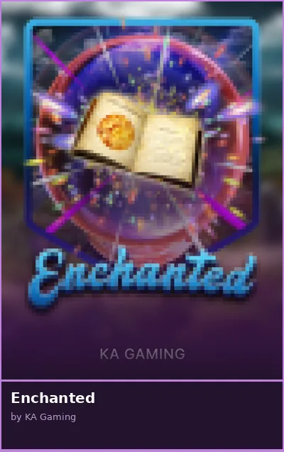 Enchanted slot