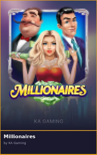 Millionaires slot