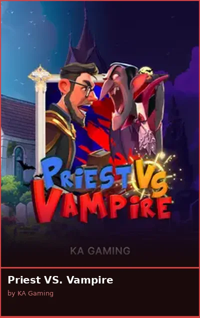 Priest VS  Vampire slot