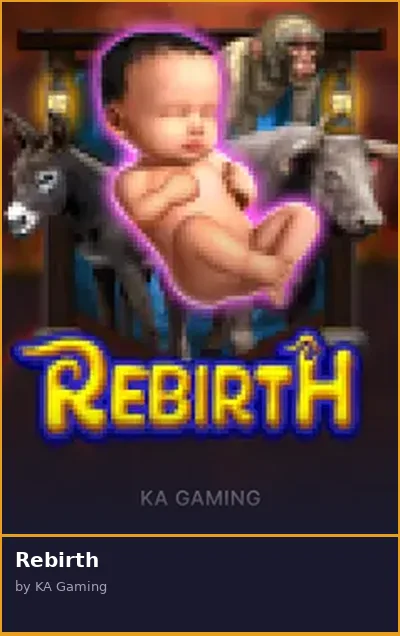 Rebirth slot