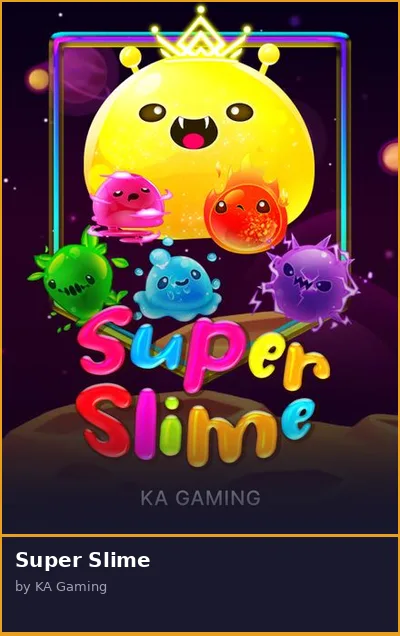 Super Slime slot