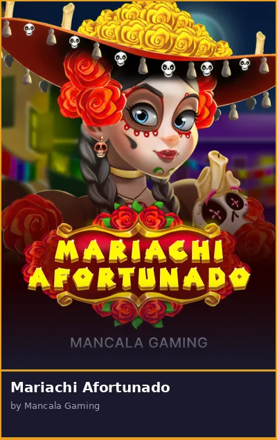 Mariachi Afortunado slot