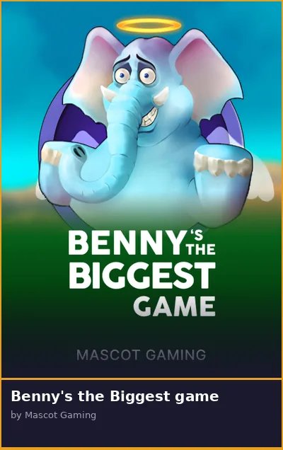 Benny s the Biggest game slot