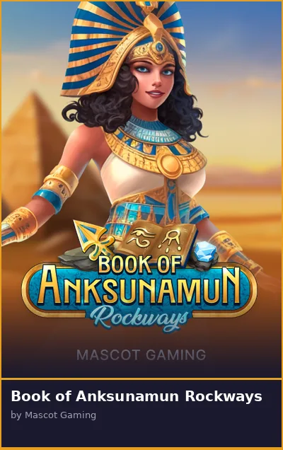 Book of Anksunamun Rockways slot