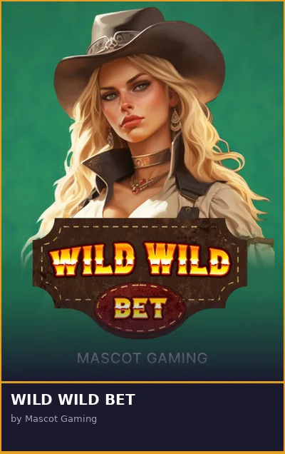 WILD WILD BET slot