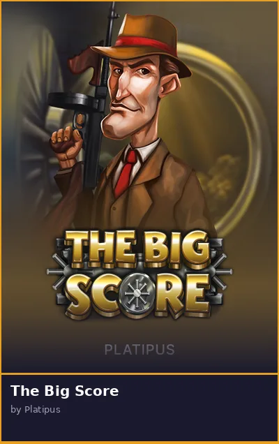 The Big Score slot