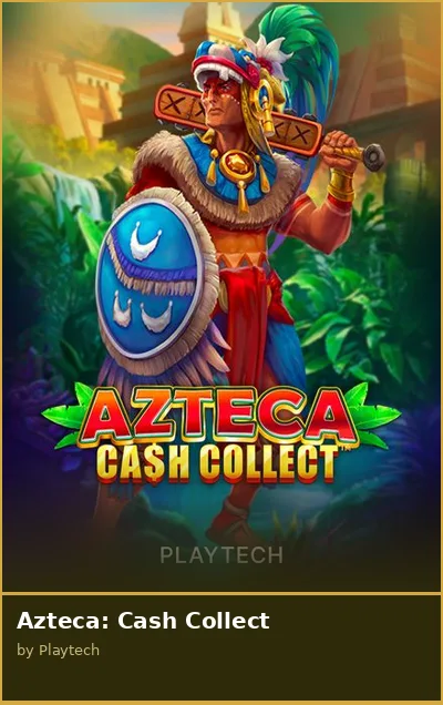 Azteca  Cash Collect slot