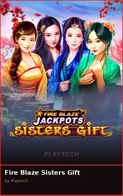 Fire Blaze Sisters Gift slot