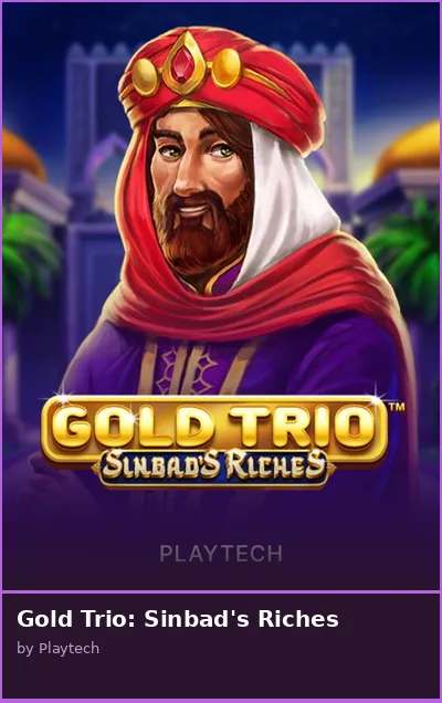 Gold Trio  Sinbad s Riches slot