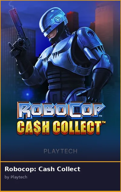 Robocop  Cash Collect slot