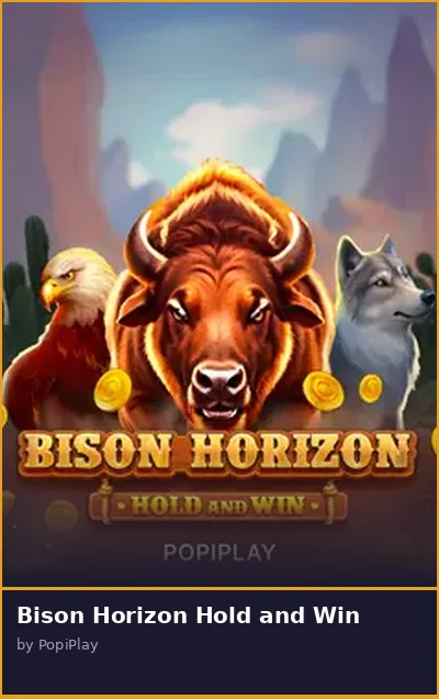 Bison Horizon Hold and Win slot
