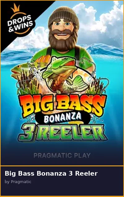 Big Bass Bonanza 3 Reeler slot