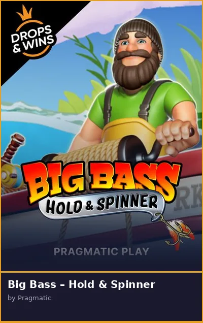 Big Bass   Hold   Spinner slot