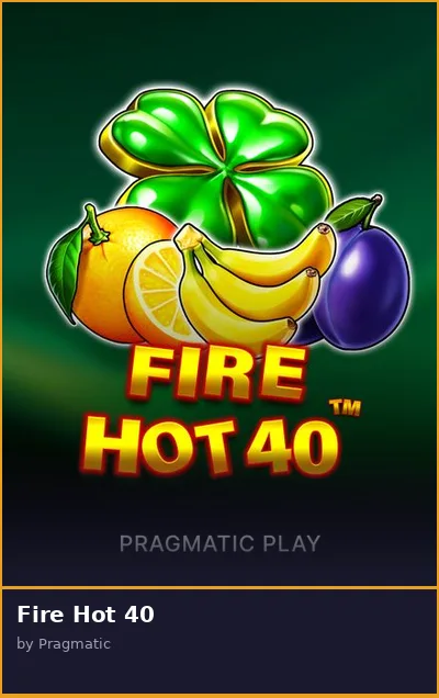 Fire Hot 40 slot