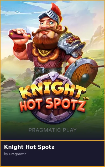 Knight Hot Spotz slot