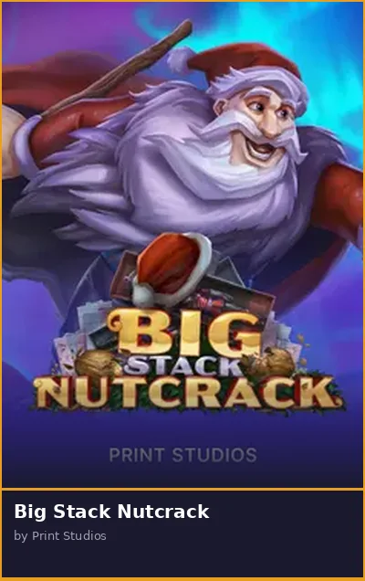 Big Stack Nutcrack slot