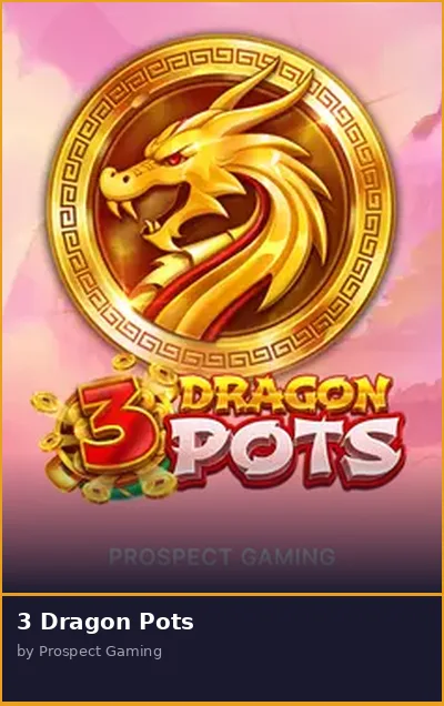 3 Dragon Pots slot