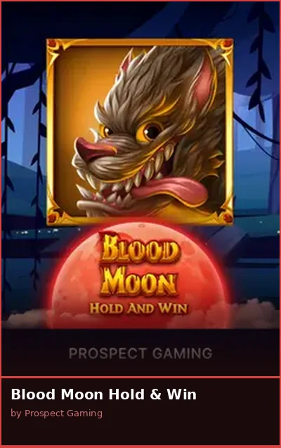 Blood Moon Hold   Win slot