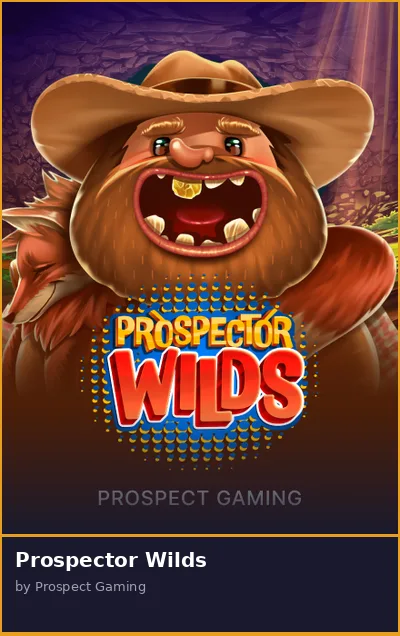 Prospector Wilds slot