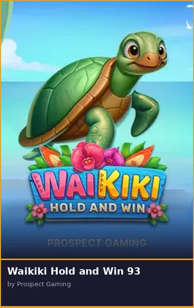 Waikiki Hold and Win 93 slot