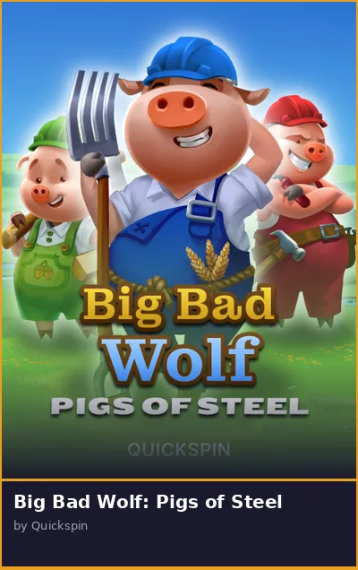 Big Bad Wolf  Pigs of Steel slot