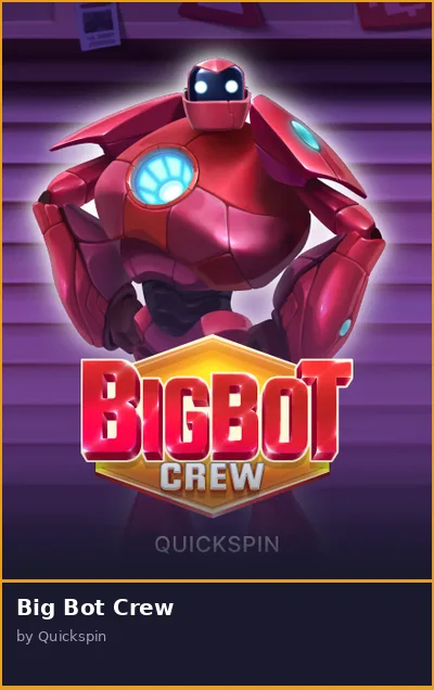 Big Bot Crew slot