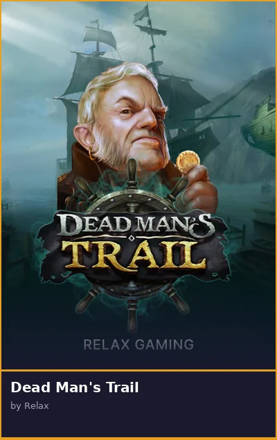Dead Man s Trail slot