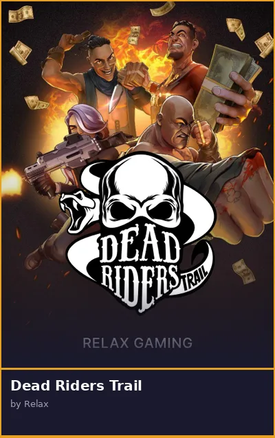 Dead Riders Trail slot