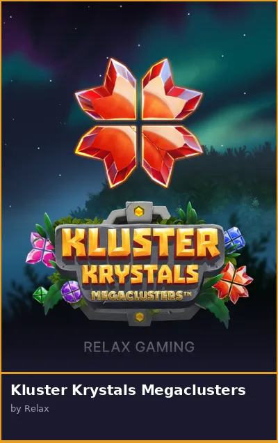Kluster Krystals Megaclusters slot
