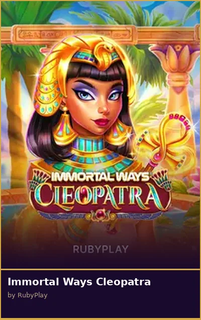 Immortal Ways Cleopatra slot