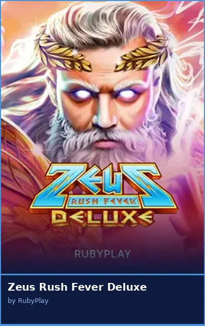 Zeus Rush Fever Deluxe slot