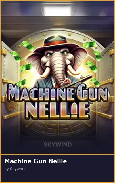Machine Gun Nellie slot