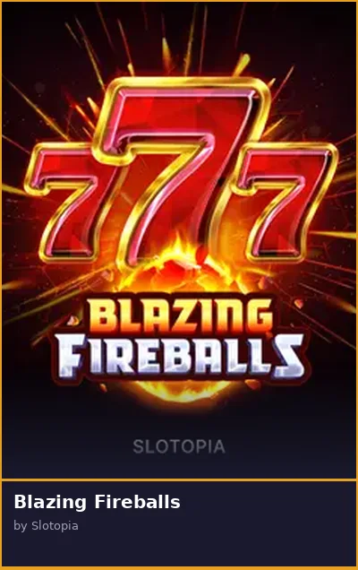 Blazing Fireballs slot