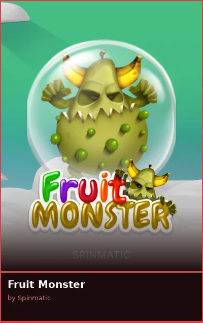 Fruit Monster slot