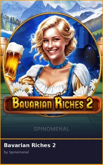 Bavarian Riches 2 slot