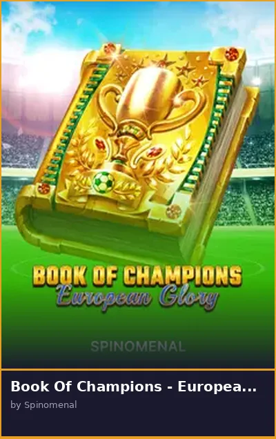 Book Of Champions - European Glory slot
