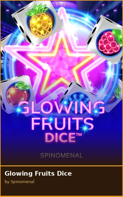 Glowing Fruits Dice slot