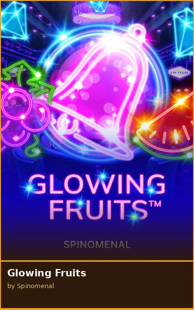 Glowing Fruits slot