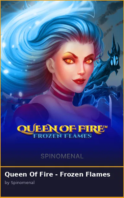 Queen Of Fire - Frozen Flames slot