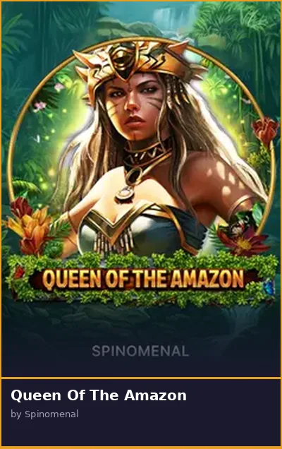 Queen Of The Amazon slot