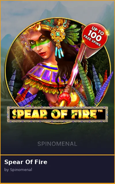 Spear Of Fire slot