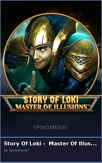Story Of Loki -  Master Of Illusions slot