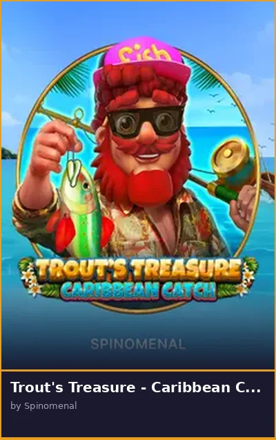 Trout s Treasure - Caribbean Catch slot