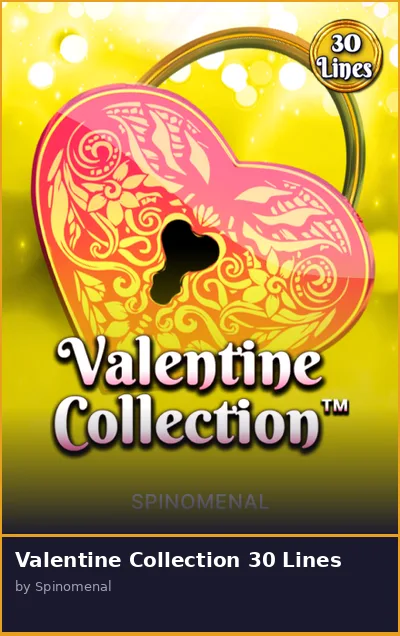 Valentine Collection 30 Lines slot