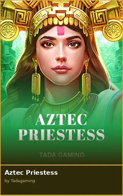 Aztec Priestess slot