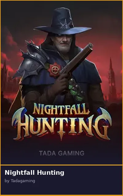 Nightfall Hunting slot
