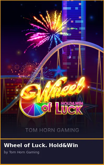 Wheel of Luck  Hold Win slot