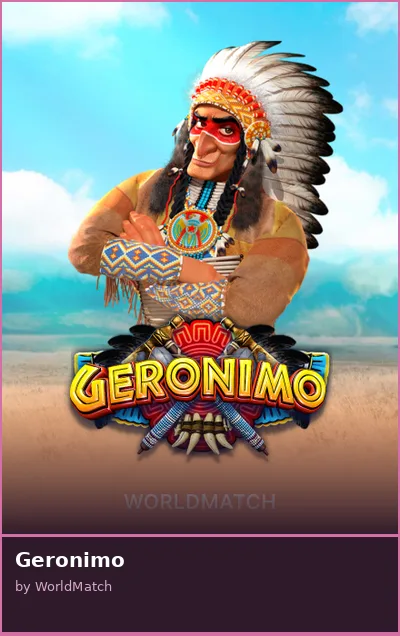 Geronimo slot